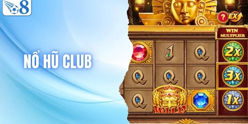 Nổ Hũ Club Tại O8 | Sân Chơi Đổi Thưởng Hấp Dẫn